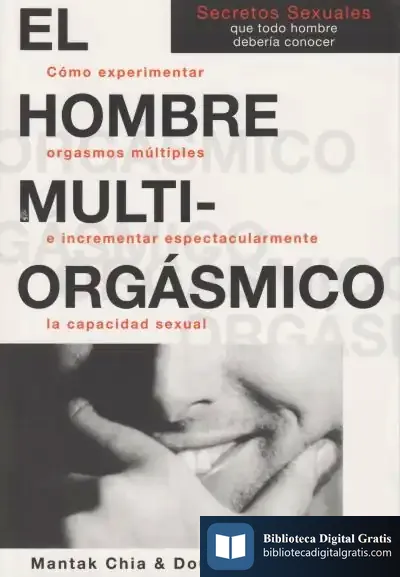 Descargar El Hombre Multiorgásmico de Douglas Carlton Abrams