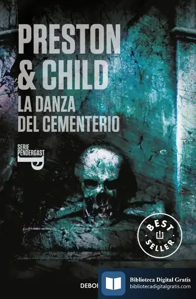 Descargar La Danza Del Cementerio (Pendergast, 9) de Rafael Larrañeta