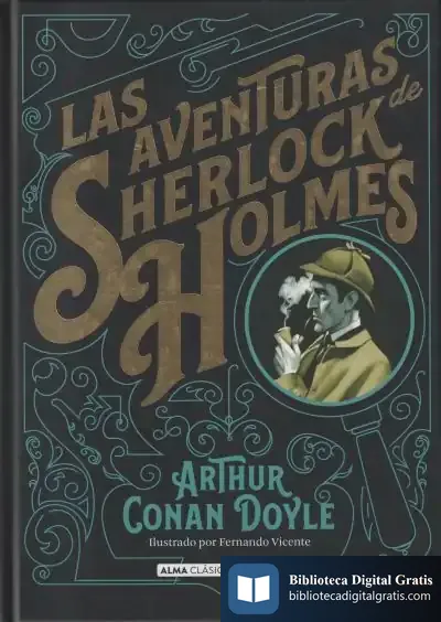 Descargar Las Aventuras De Sherlock Holmes (Clásicos) de Arthur Conan Doyle