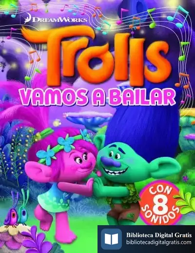 Descargar Trolls. Cuento Con 8 Sonidos. Vamos A Bailar de Dreamworks
