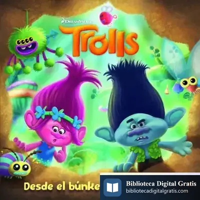 Descargar Trolls. Desde El Búnker De Branch de Dreamworks