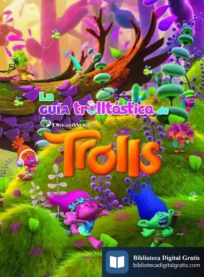 Descargar Trolls. La Guía Trolltástica De Trolls de Dreamworks