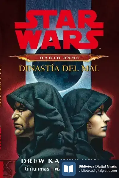 Descargar Star Wars Darth Bane Novela: Dinastía Del Mal