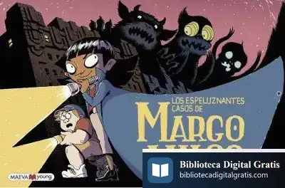 Descargar Los Espeluznantes Casos De Margo Maloo Rústica de Drew Weing