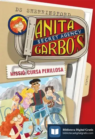 Descargar Anita Garbo 4. Missió: Cursa Perillosa de D.s. Sherringford