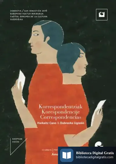 Descargar Korrespondentziak / Korrespondencije / Correspondencias de Dubravka Ugresic