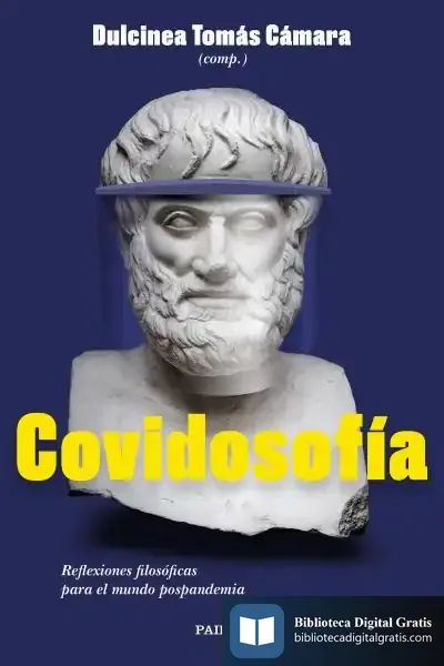 Descargar Covidosofía de Dulcinea Tomás Cámara