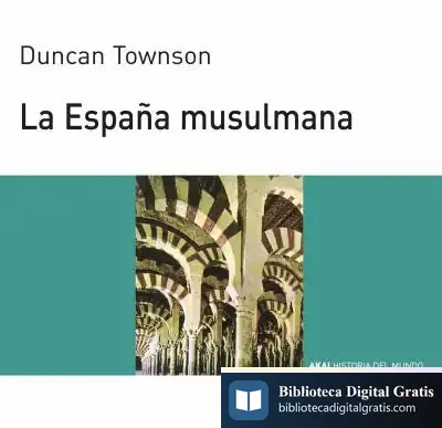 Descargar La España Musulmana
