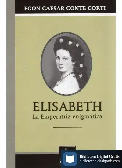 Descargar 544. Elisabeth, La Emperatriz Enigmatica