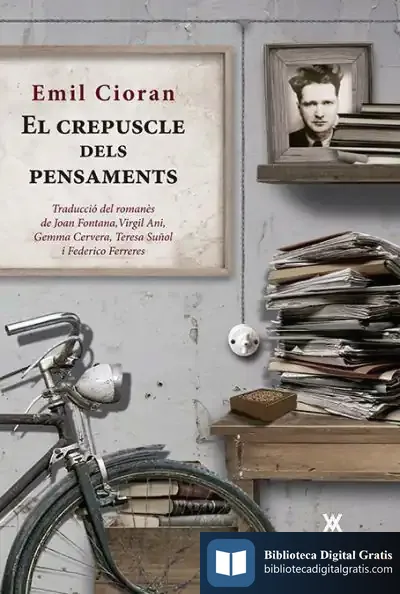 Descargar El Crepuscle Dels Pensaments de E. M. Cioran