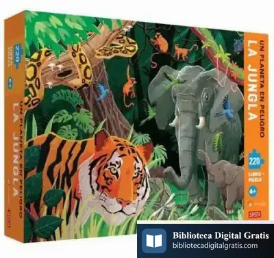 Descargar La Jungla. Un Planeta En Peligro de E. Tomé
