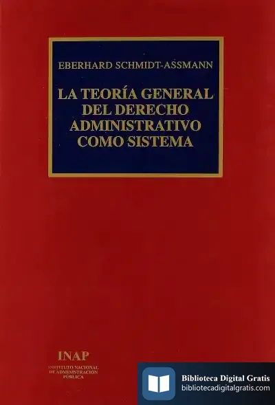 Descargar La Teoría General Del Derecho Administrativo Como Sistema de Edward Bunker