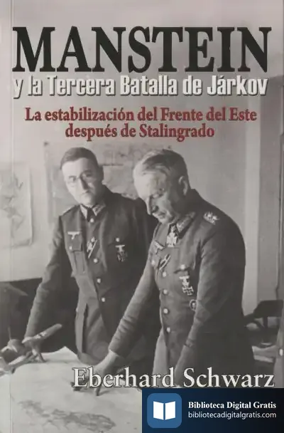 Descargar Manstein Y La Tercera Batalla De Járkov