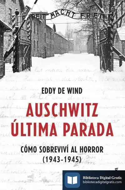 Descargar Auschwitz: Última Parada de Eddy de Wind