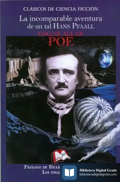 Descargar La Incomparable Aventura De Un Tal Hans Pfaall de Edgar Allan Poe
