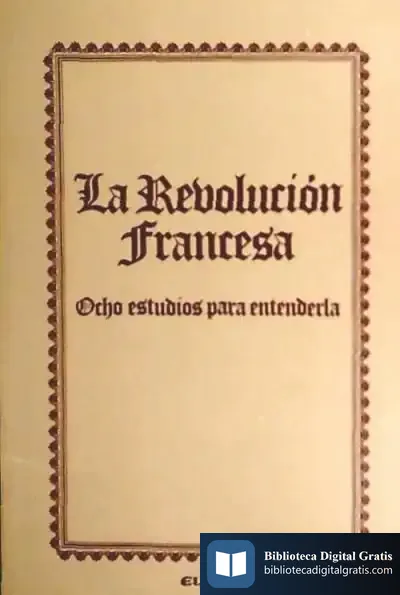 Descargar Revolución Francesa, La de Luis Vega