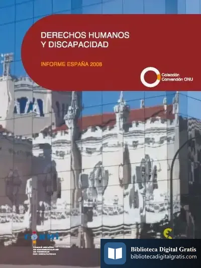 Descargar Derechos Humanos Y Discapacidad. Informe España 2008 de Jordi Sierra I Fabra