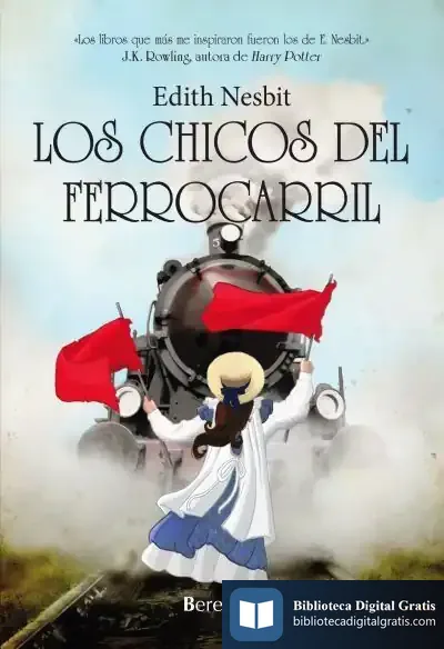 Descargar Chicos Del Ferrocarril,Los de Edith Nesbit