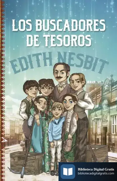 Descargar Los Buscadores De Tesoros de Edith Nesbit