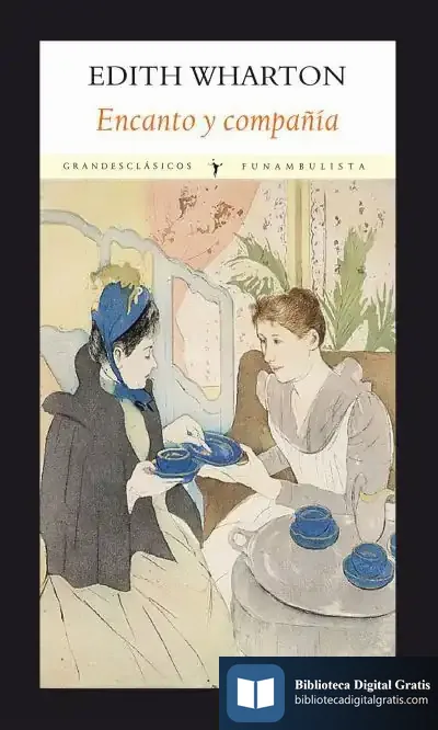 Descargar Encanto Y Compañía de Edith Wharton