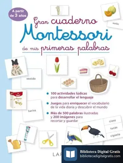 Descargar Gran Cuaderno Montessori De Mis Primeras Palabras de Éditions Larousse