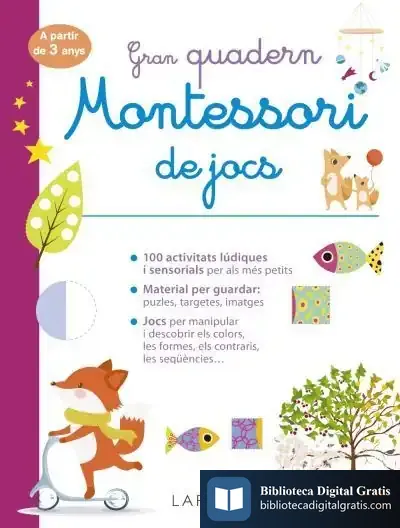 Descargar Gran Quadern Montessori De Jocs de Éditions Larousse