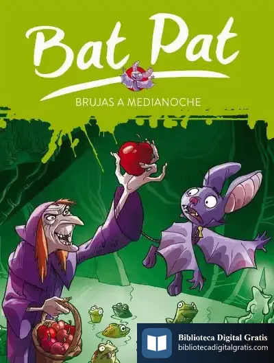 Descargar Bat Pat 2. Brujas A Medianoche de Ignacio Ramonet Míguez