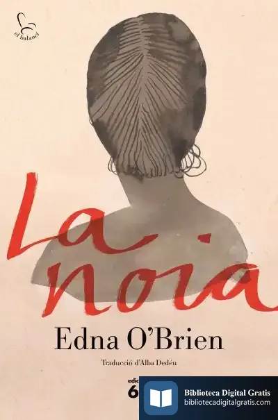 Descargar La Noia de Edna O'brien