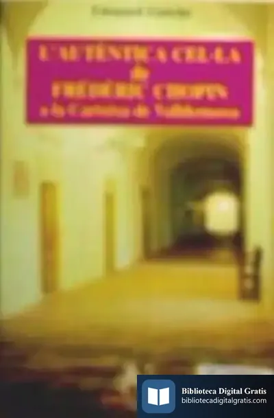 Descargar L’Autèntica Cel La De Frédéric Chopin A La Cartoixa De Valldemossa