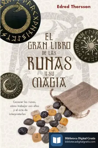 Descargar El Gran Libro De Las Runas Y Su Magia de Edred Thorsson