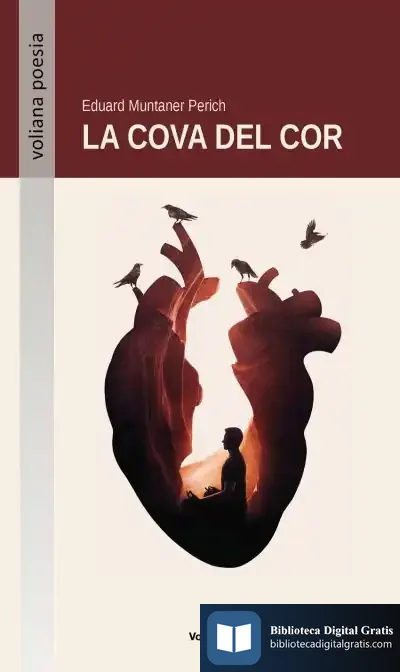 Descargar La Cova Del Cor de Eduard Muntaner Perich