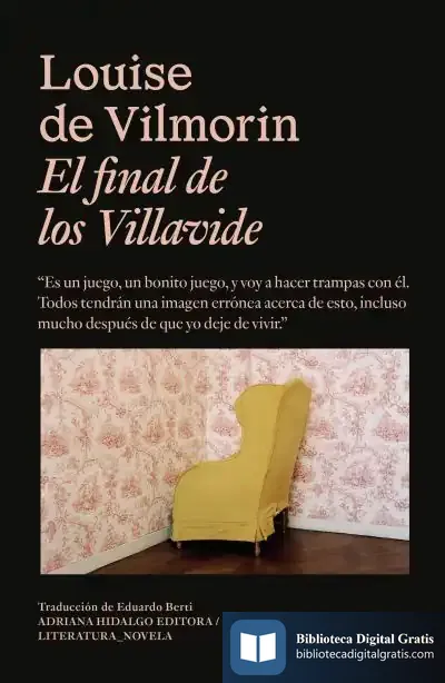 Descargar El Final De Los Villavide de Eduardo Berti
