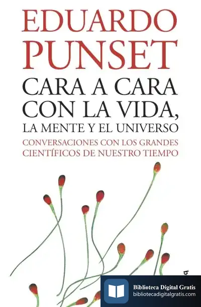 Descargar Cara A Cara Con La Vida, La Mente Y El Universo de Eduardo Punset