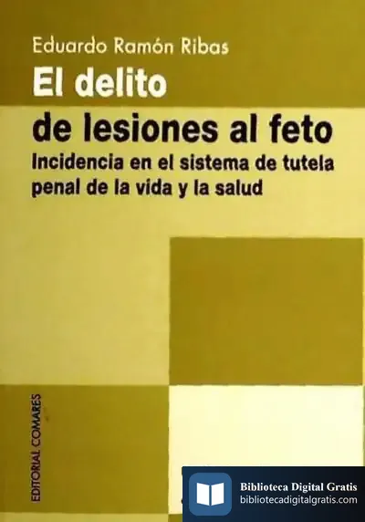 Descargar El Delito De Lesiones Al Feto