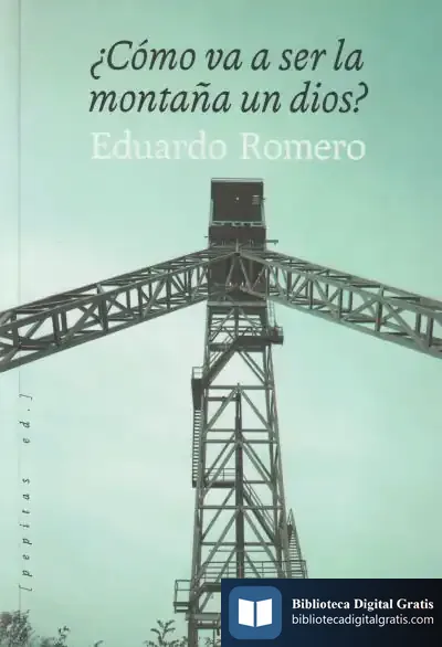 Descargar ¿Cómo Va A Ser La Montaña Un Dios?