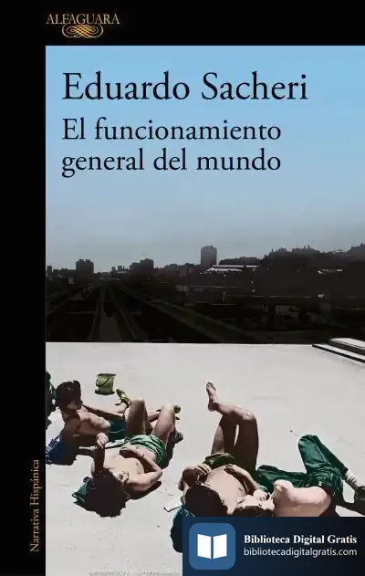 Descargar El Funcionamiento General Del Mundo