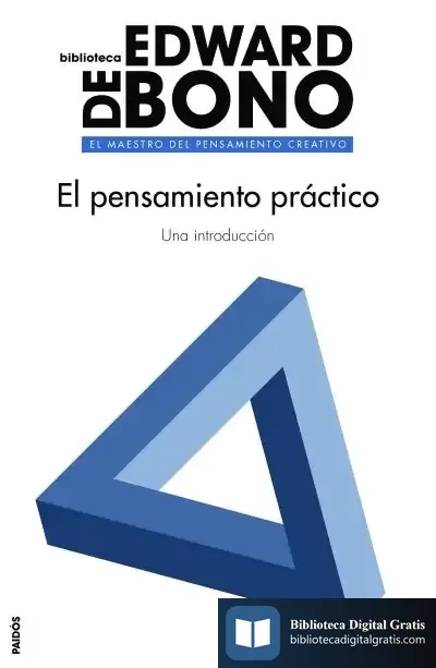 Descargar El Pensamiento Práctico de Edward de Bono