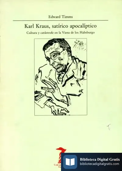 Descargar Karl Kraus, Satírico Apocalíptico