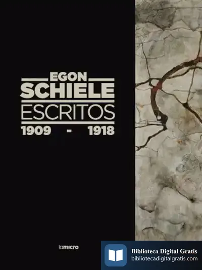 Descargar Egon Schiele. Escritos, 1909-1918