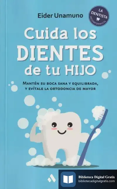 Descargar Cuida Los Dientes De Tu Hijo