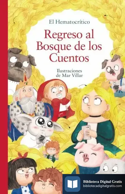 Descargar Regreso Al Bosque De Los Cuentos de El Hematocrítico