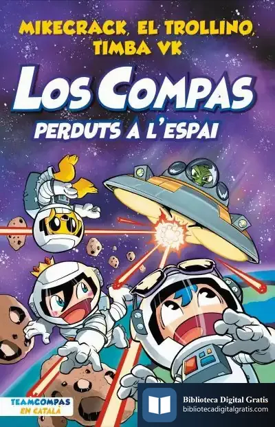 Descargar Los Compas 5. Perduts A L'Espai