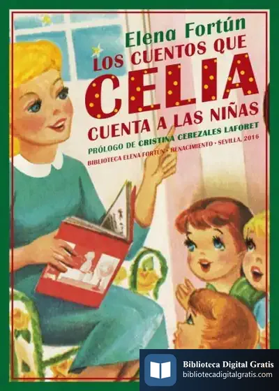 Descargar Los Cuentos Que Celia Cuenta A Las Niñas de Elena Fortún