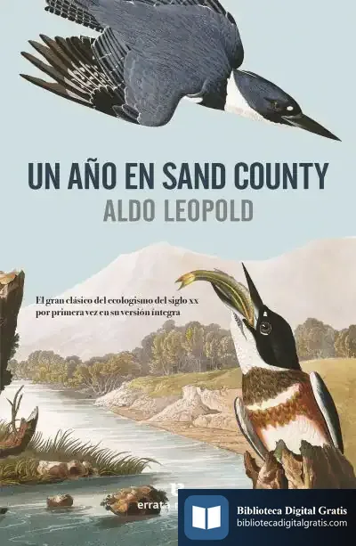 Descargar Un Año En Sand County de Elena González Hortelano