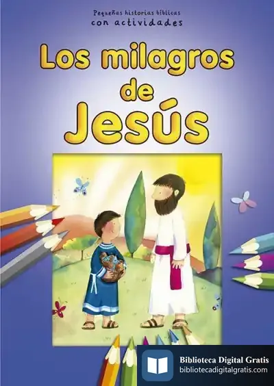 Descargar Milagros De Jesús: Con Actividades