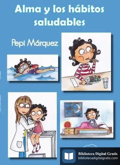Descargar Alma Y Los Hábitos Saludables de Elena Morales