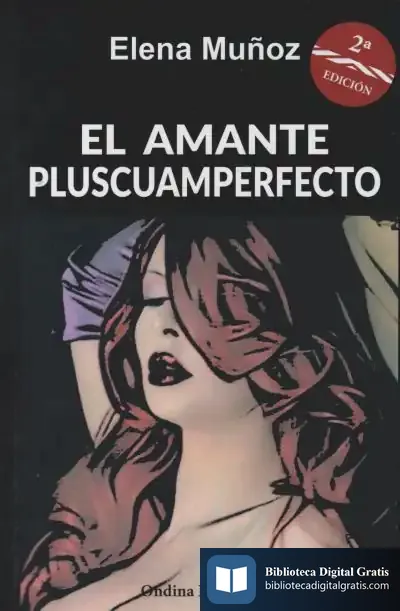 Descargar El Amante Pluscuamperfecto de Elena Muñoz Echeverría