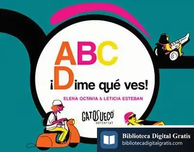 Descargar Abc ¡Dime Qué Ves! de Elena Octavia