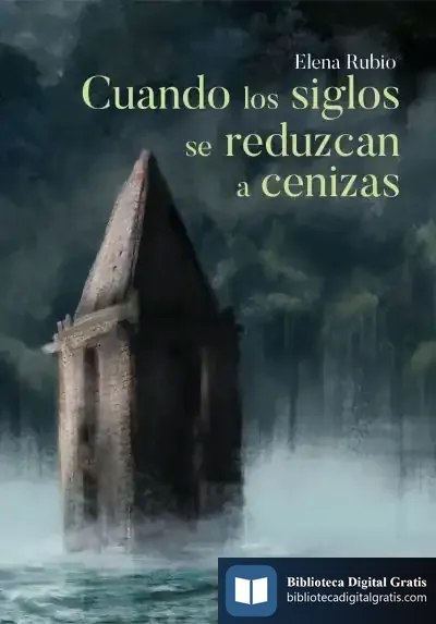 Descargar Cuando Los Siglos Se Reduzcan A Cenizas de Ignasi Brunet Icart