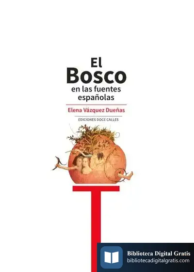 Descargar El Bosco En Las Fuentes Españolas